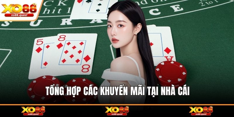 Tổng hợp các khuyến mãi tại nhà cái